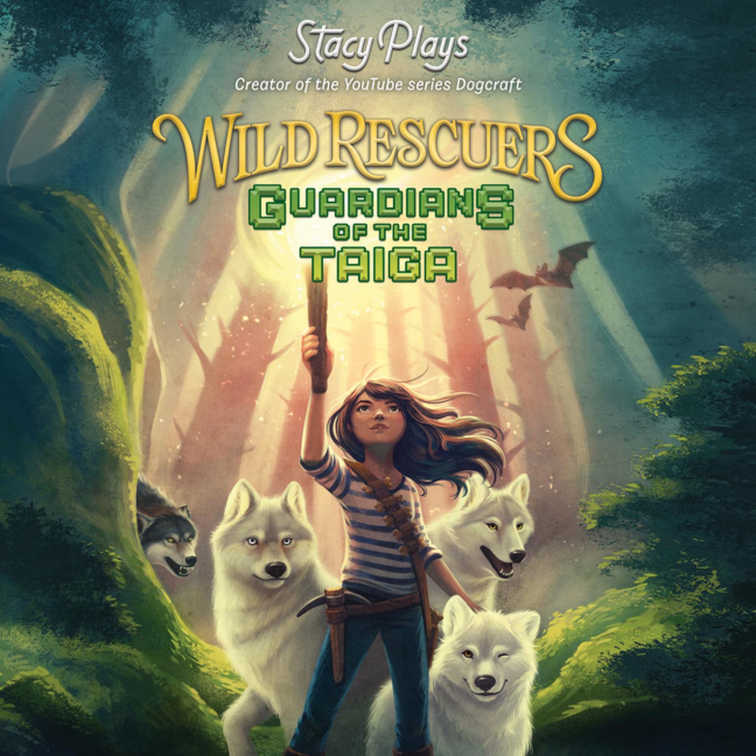 Wild Rescuers: Guardians of the Taiga: Guardians of the Taiga Audiobook, by Stacy Hinojosa