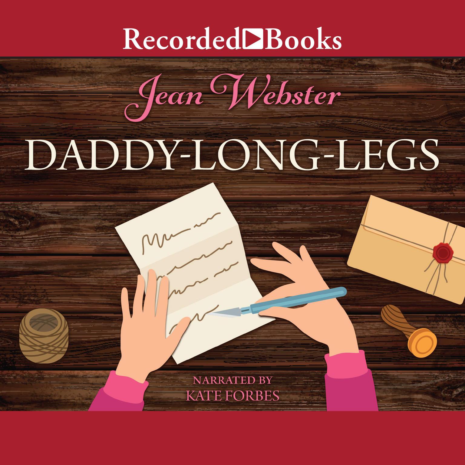 Daddy-Long-Legs Audiobook, by Jean Webster