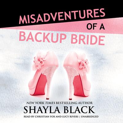 Misadventures of a Backup Bride Audiobook, by 