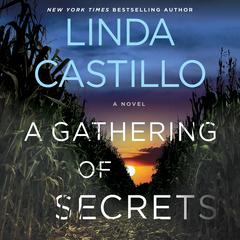 A Gathering of Secrets: A Kate Burkholder Novel Audiobook, by Linda Castillo