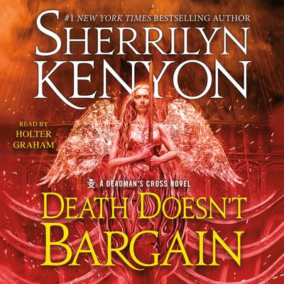 Death Doesn’t Bargain: A Deadman's Cross Novel Audiobook, by 