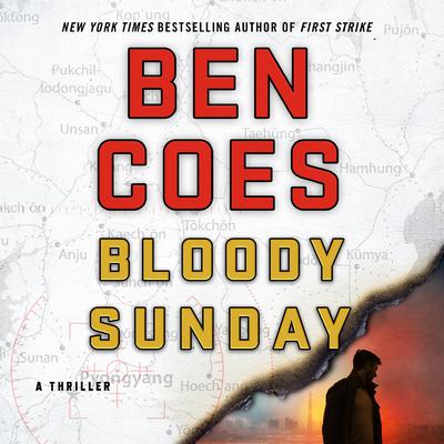 Bloody Sunday: A Thriller Audiobook, by 