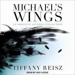 Michaels Wings Audiobook, by Tiffany Reisz