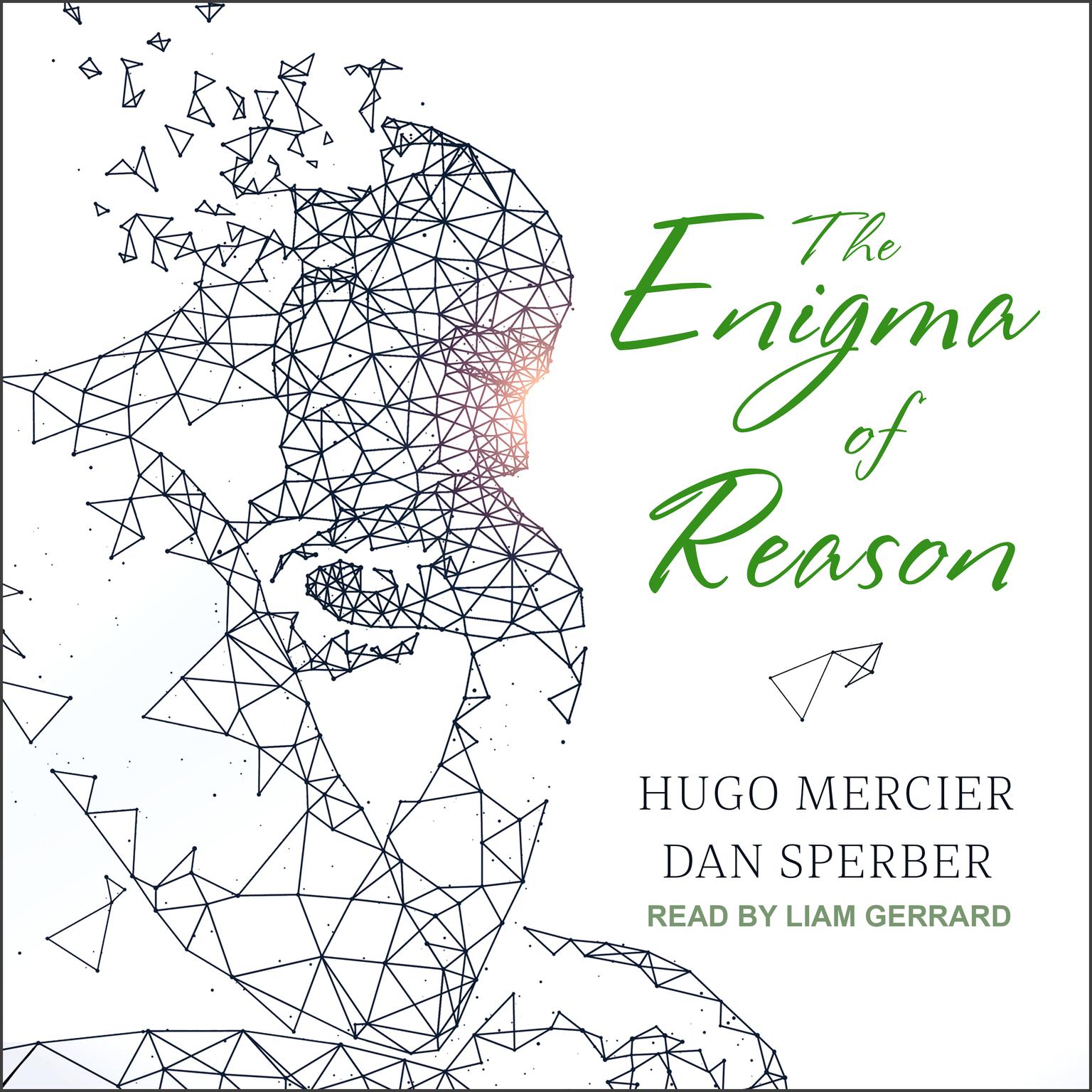 The Enigma of Reason Audiobook, by Hugo Mercier
