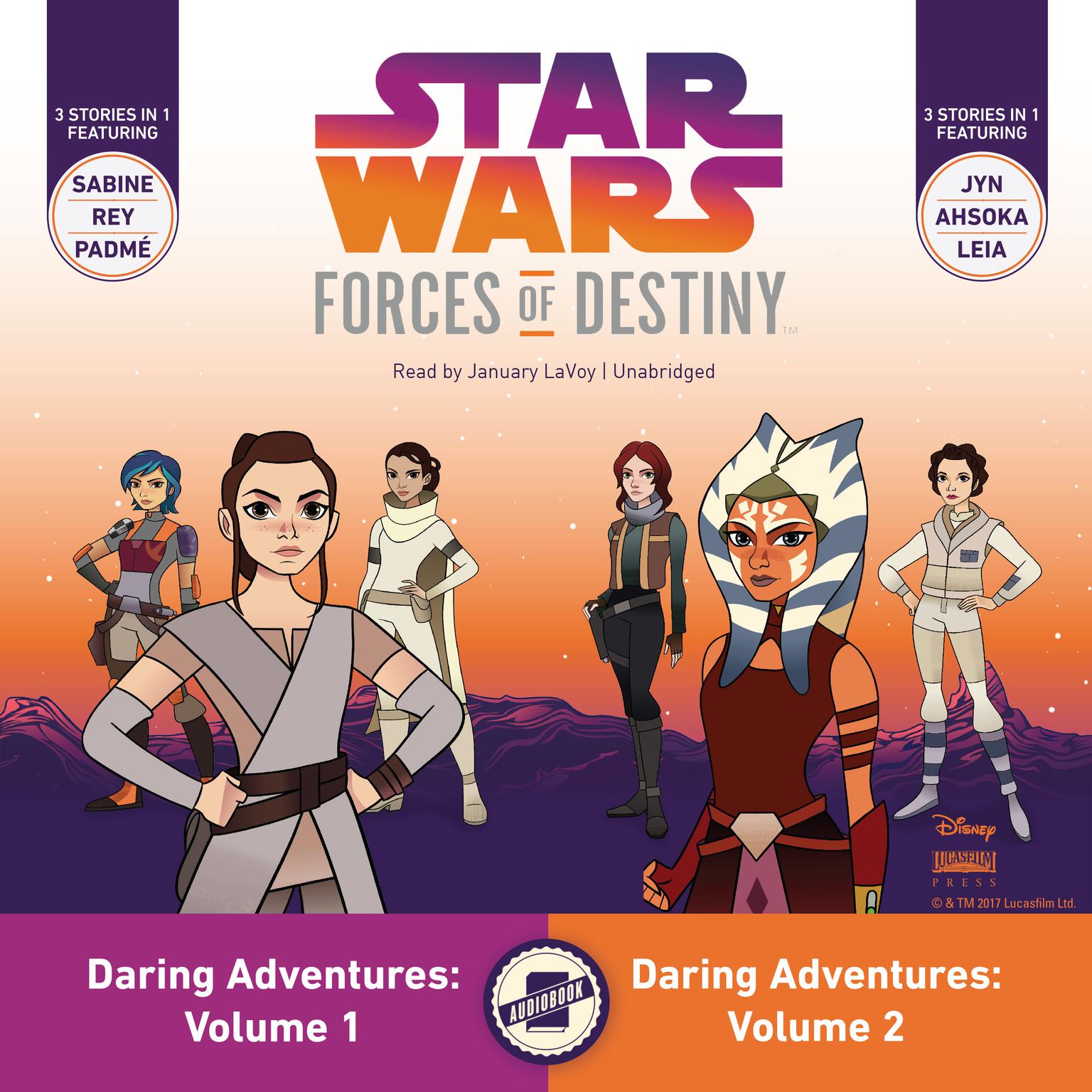 Star Wars Forces of Destiny: Daring Adventures, Volumes 1 & 2 Audiobook, by Emma Carlson Berne