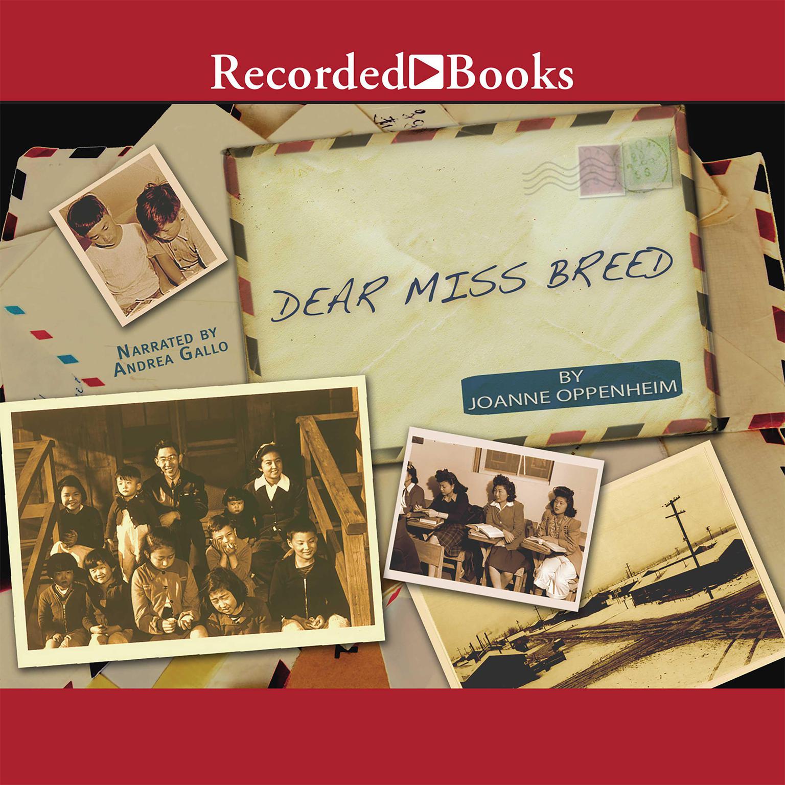 Dear Miss Breed Audiobook, by Joanne Oppenheim