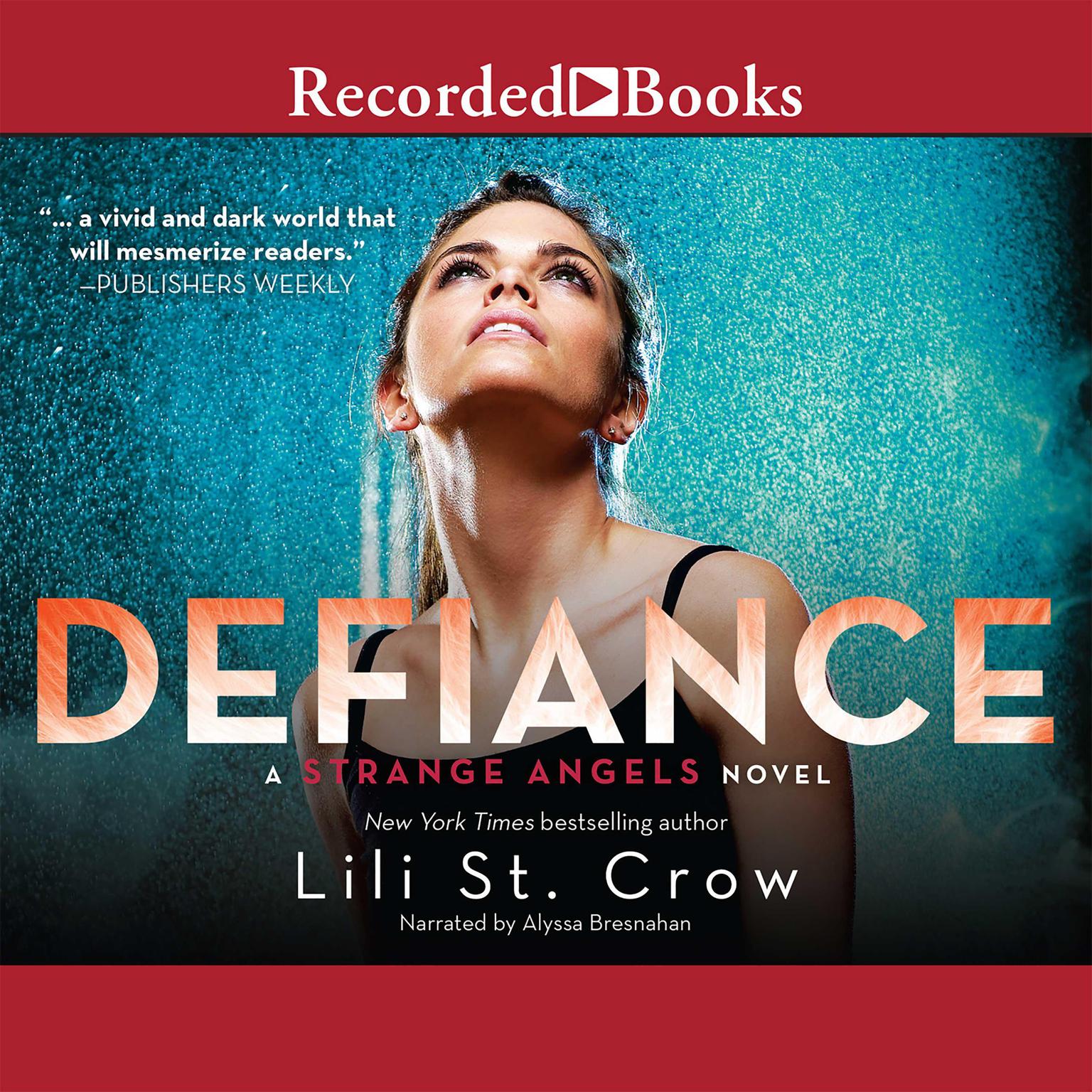 Defiance Audiobook, by Lili St. Crow