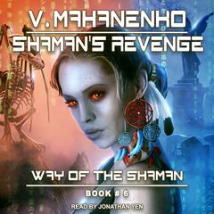 Shaman's Revenge Audiobook, by Vasily Mahanenko