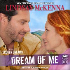 Dream of Me Audiobook, by Lindsay McKenna