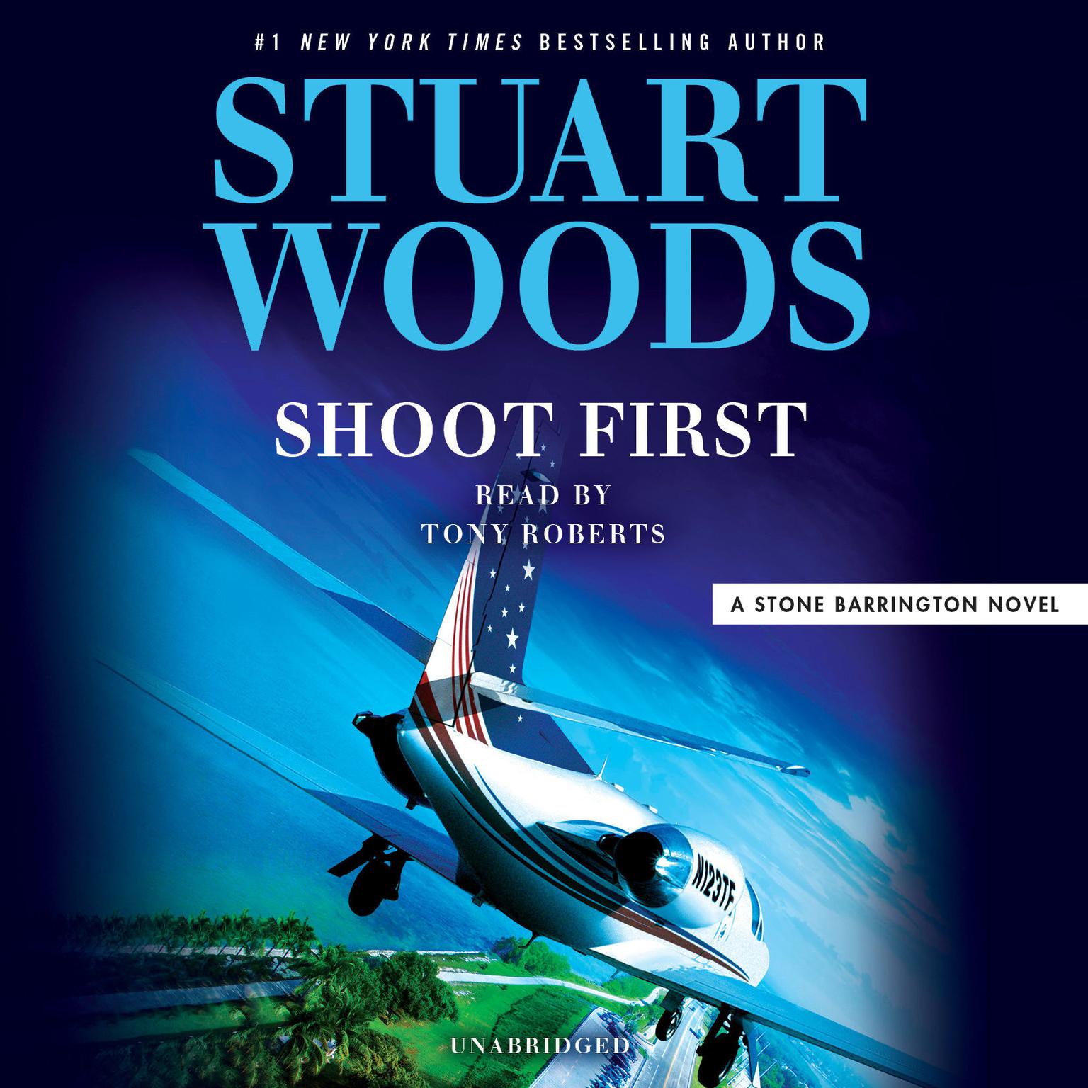 Shoot First Audiobook, by Stuart Woods