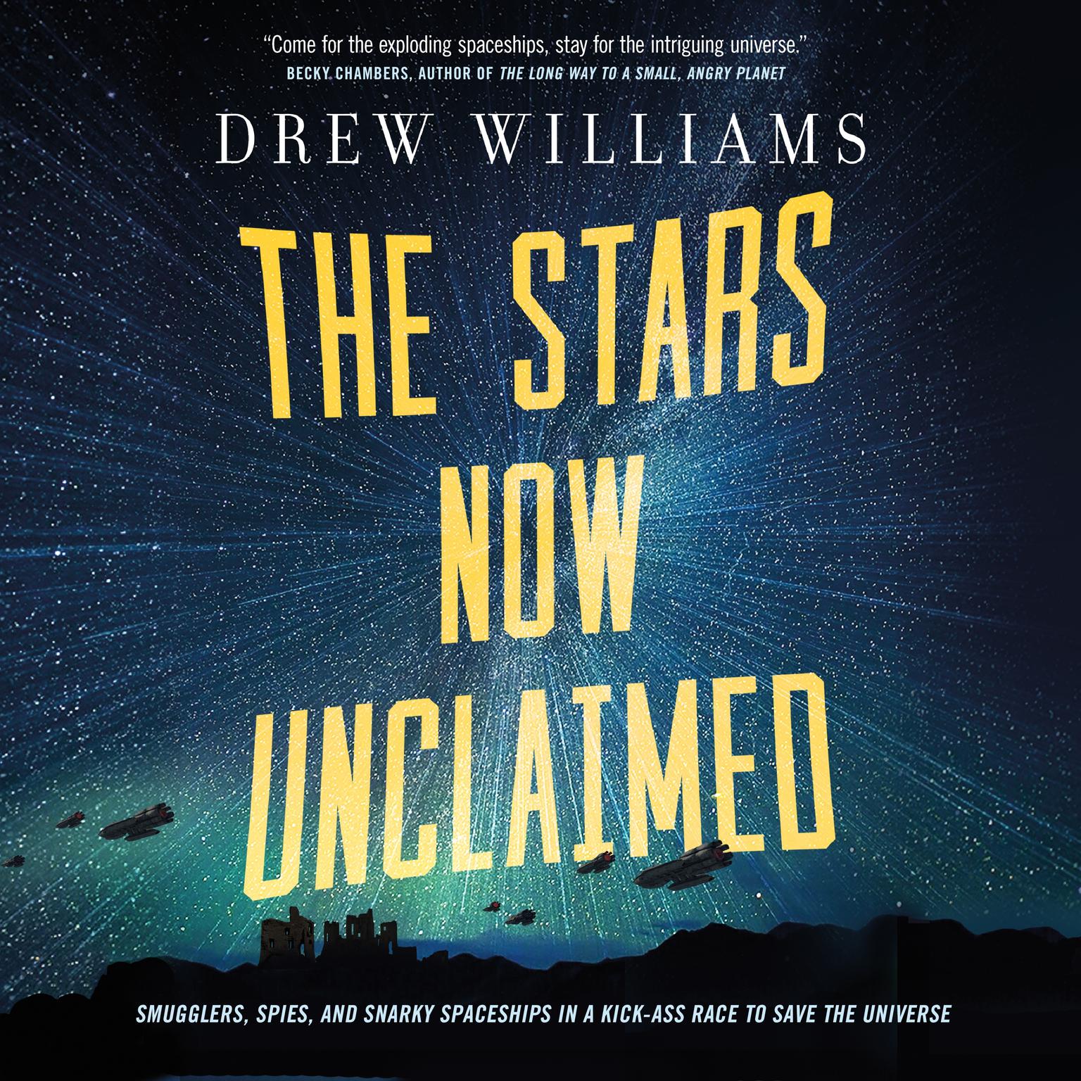 The Stars Now Unclaimed Audiobook, by Drew Williams
