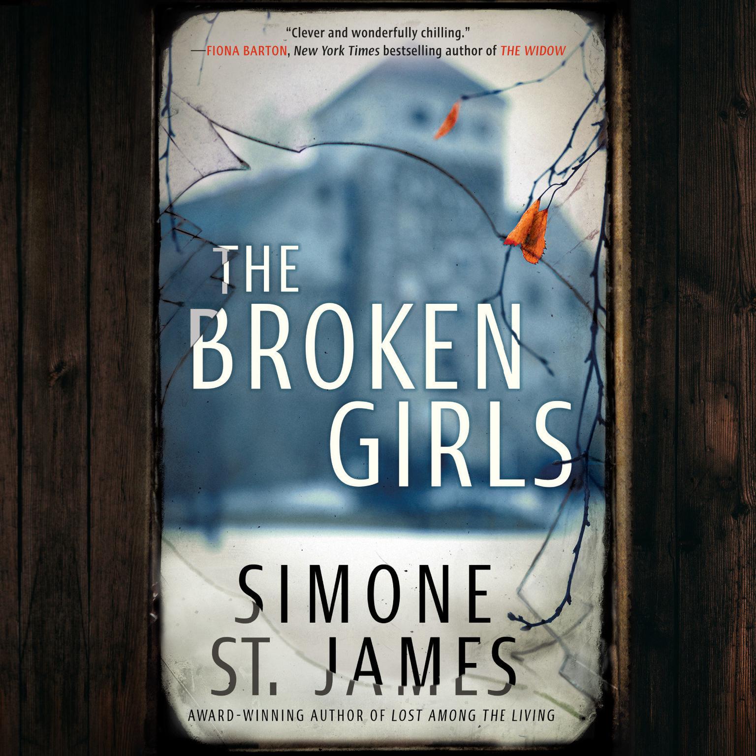 The Broken Girls Audiobook, by Simone St. James