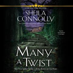 Many a Twist: A County Cork Mystery Audiobook, by Sheila Connolly