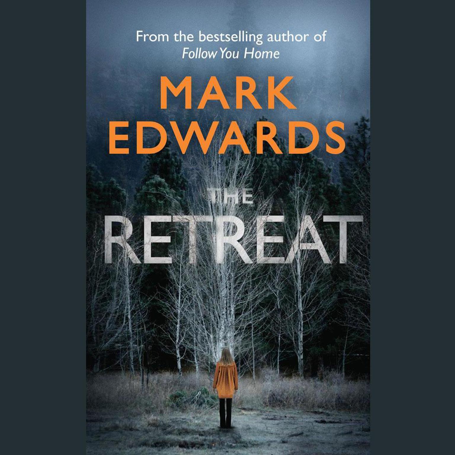 The Retreat Audiobook, by Mark Edwards