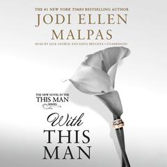 With This Man Audiobook, by Jodi Ellen Malpas