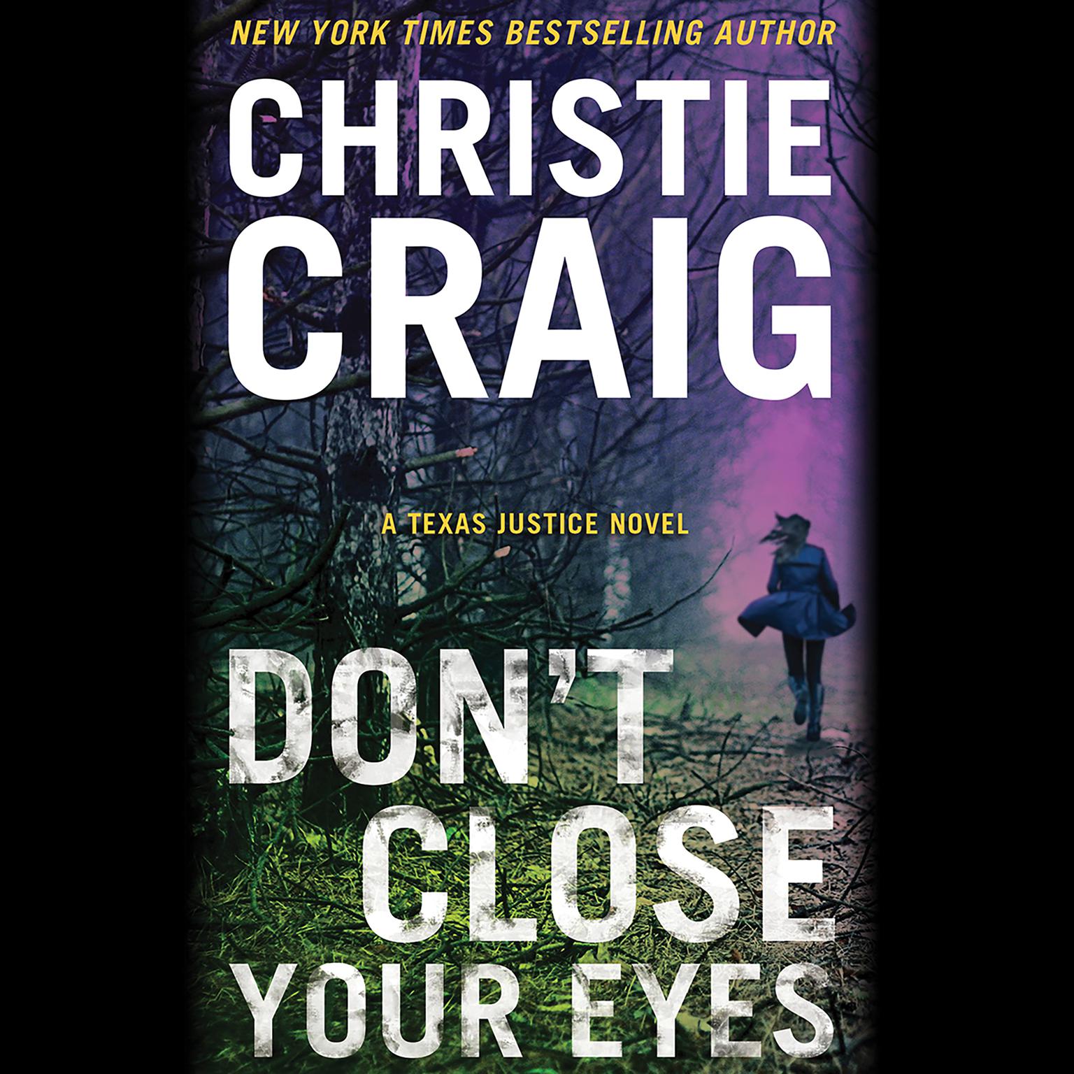 Dont Close Your Eyes Audiobook, by Christie Craig