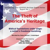 The Theft of America’s Heritage
