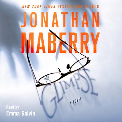Glimpse: A Novel Audiobook, by Jonathan Maberry