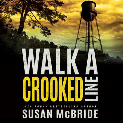 Walk a Crooked Line Audiobook, by Susan McBride