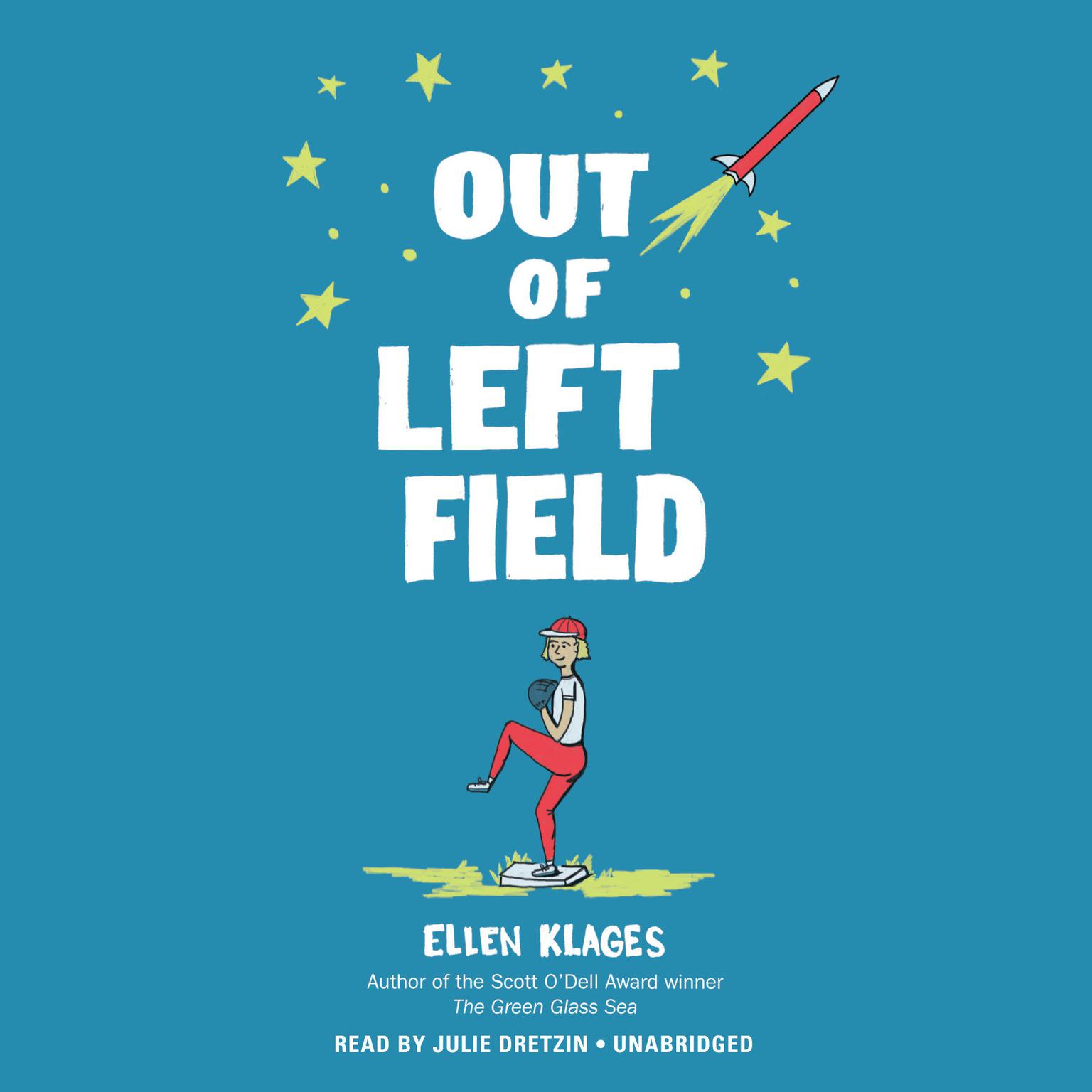 Out of Left Field Audiobook, by Ellen Klages
