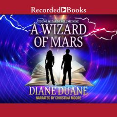 A Wizard of Mars Audiobook, by Diane Duane