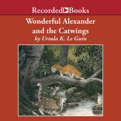 Wonderful Alexander and the Catwings Audiobook, by 