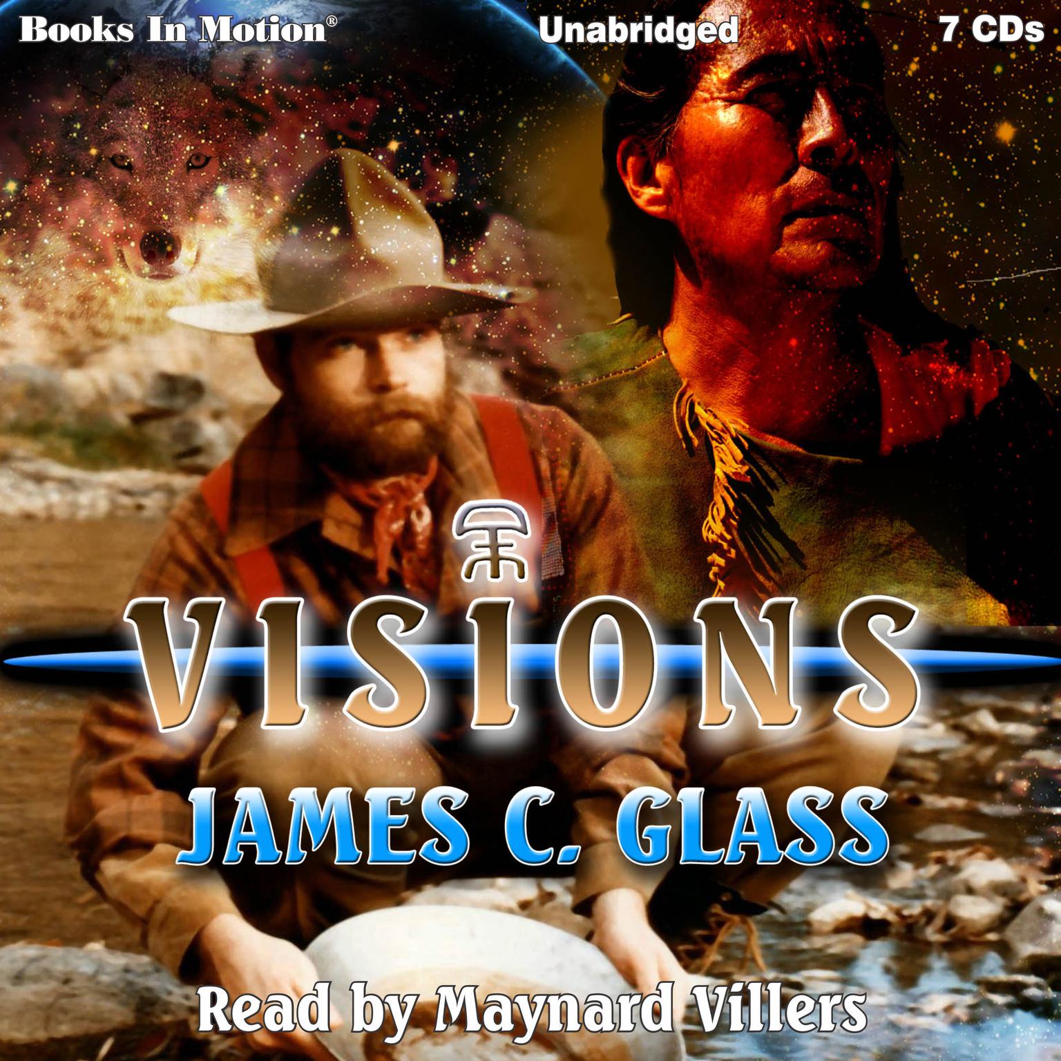 Visions Audiobook, by James C. Glass