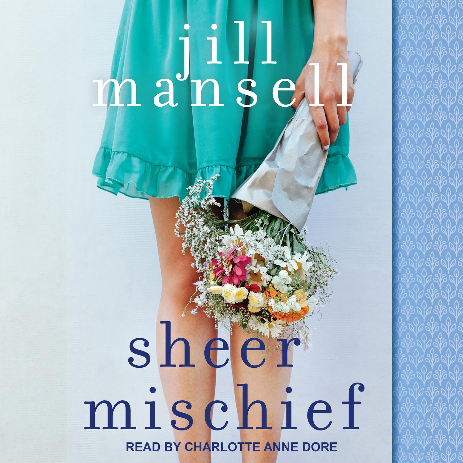 Sheer Mischief Audiobook, by Jill Mansell