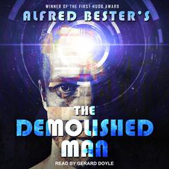 The Demolished Man Audiobook, by 