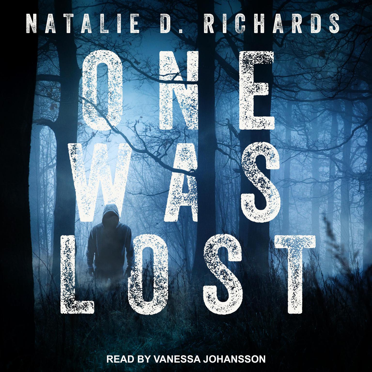 One Was Lost Audiobook, by Natalie D. Richards