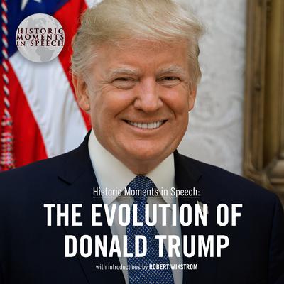 The Evolution of Donald Trump Audiobook, by 