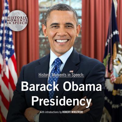 Barack Obama Presidency Audiobook, by 