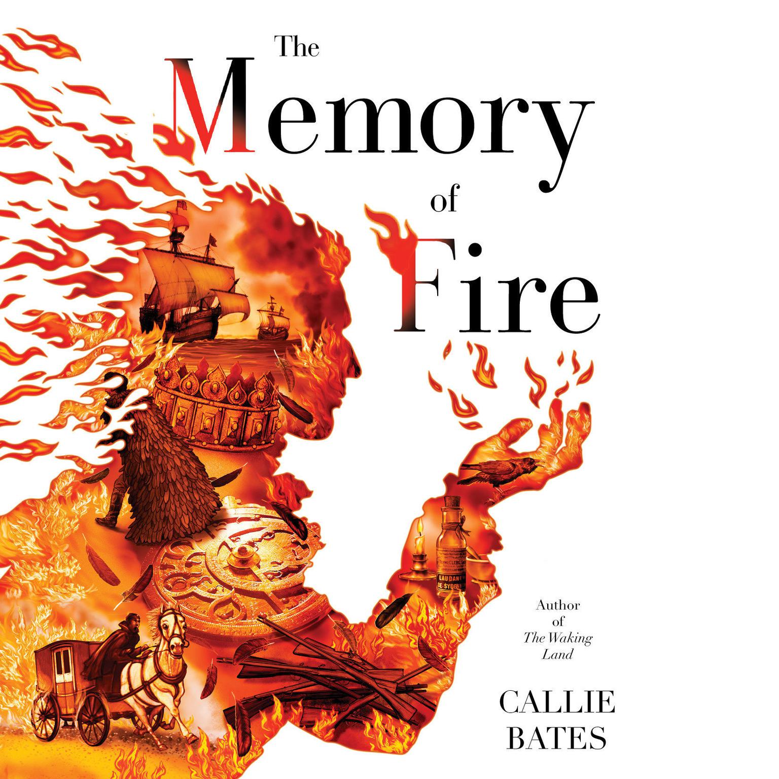 The Memory of Fire Audiobook, by Callie Bates