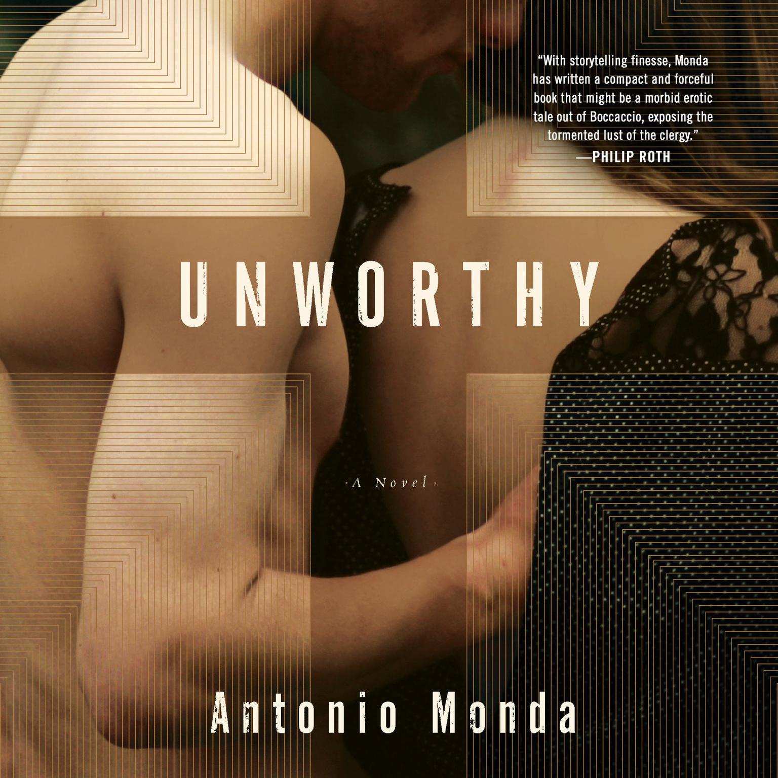 Unworthy: A Novel Audiobook, by Antonio Monda