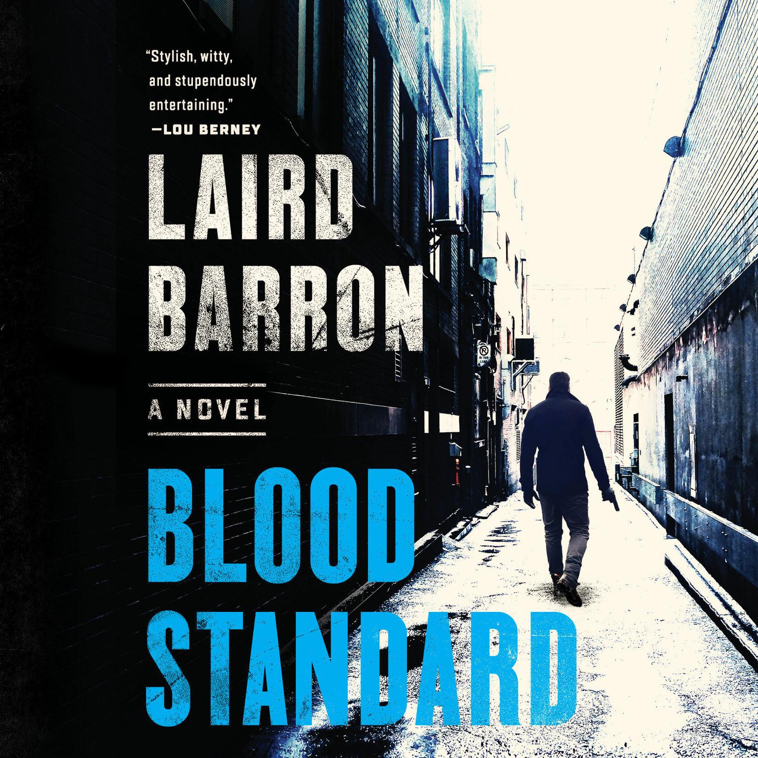 Blood Standard Audiobook, by Laird Barron