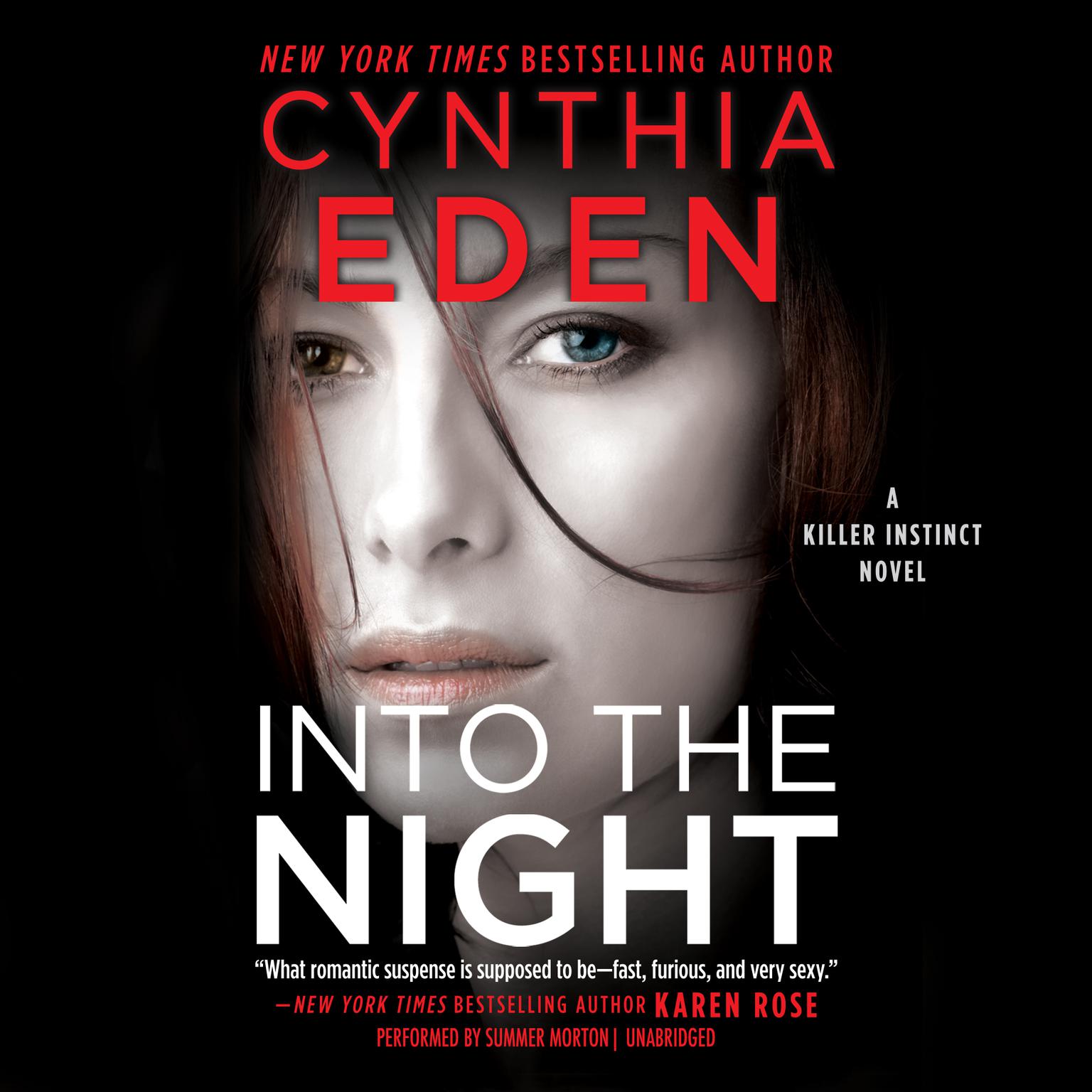 Into the Night: A Killer Instinct Novel Audiobook, by Cynthia Eden