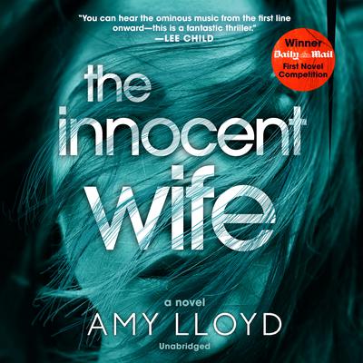 The Innocent Wife: A Novel Audiobook, by Amy Lloyd