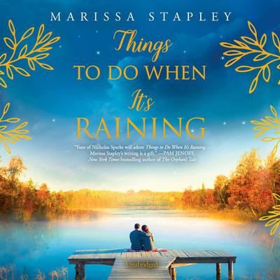 Things To Do When It's Raining Audiobook, by Marissa Stapley