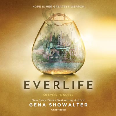 Everlife Audiobook, by Gena Showalter