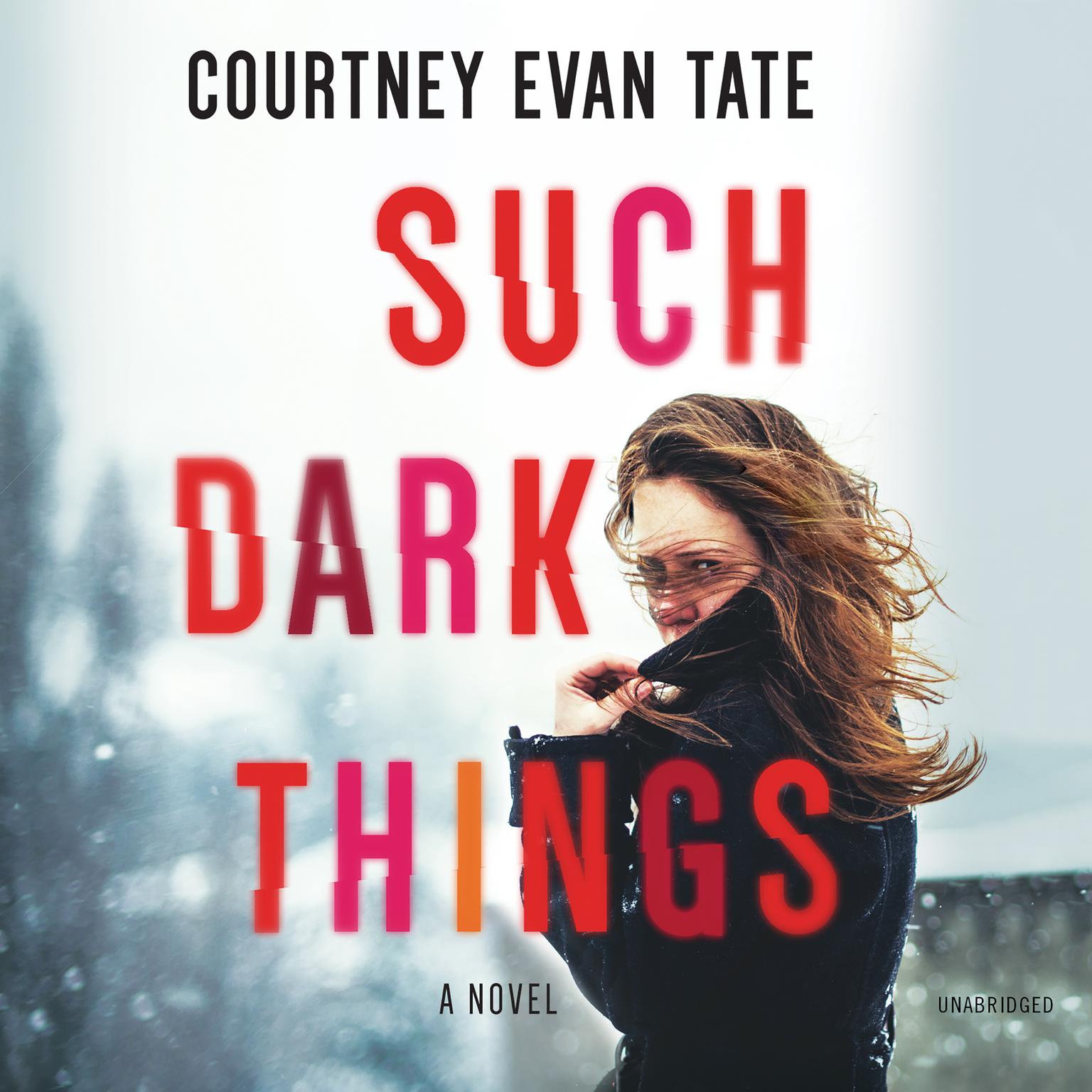 Such Dark Things Audiobook, by Courtney Cole