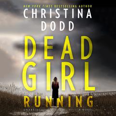 Dead Girl Running Audiobook, by Christina Dodd