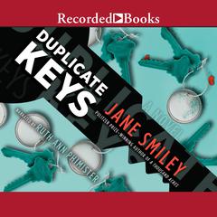 Duplicate Keys Audiobook, by Jane Smiley
