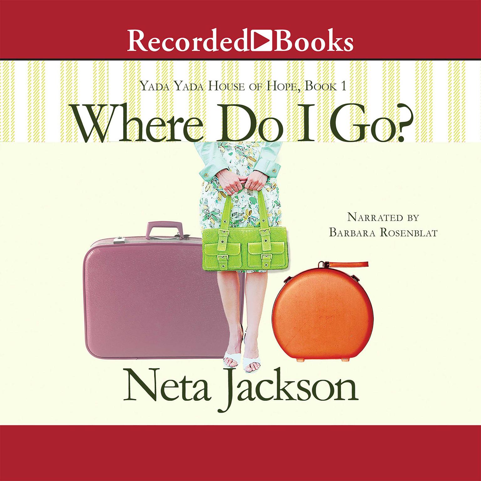 Where Do I Go? Audiobook, by Neta Jackson