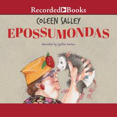 Epossumondas Audiobook, by Coleen Salley