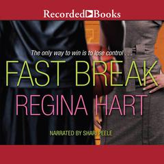 Fast Break Audiobook, by Regina Hart