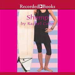 Shrimp Audiobook, by Rachel Cohn