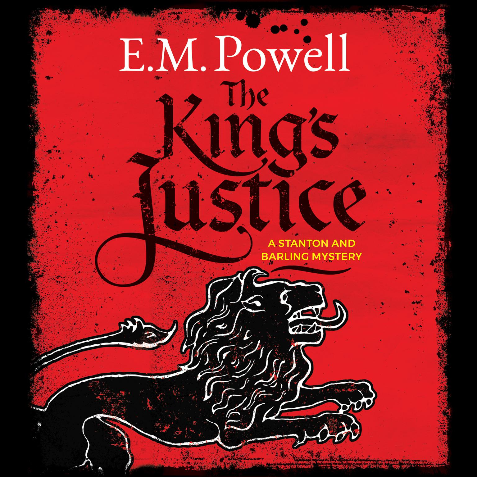 The Kings Justice Audiobook, by E. M. Powell