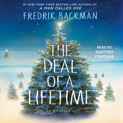 The Deal of a Lifetime: A Novella Audiobook, by Fredrik Backman