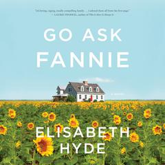 Go Ask Fannie Audiobook, by Elisabeth Hyde