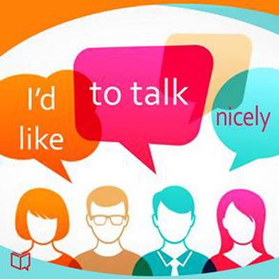 I'd Like To Talk Nicely Audiobook, by Quentin Bach